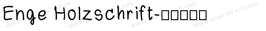 Enge Holzschrift字体转换